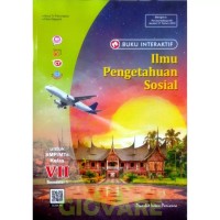 Image of Ilmu pengetahuan sosial VII smt 1 buku interaktif