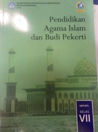 Image of PENDIDIKAN AGAMA ISLAM DAN BUDI PEKERTI VII REV 2016